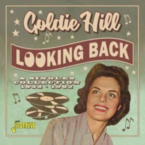 Goldie Hill - Looking Back