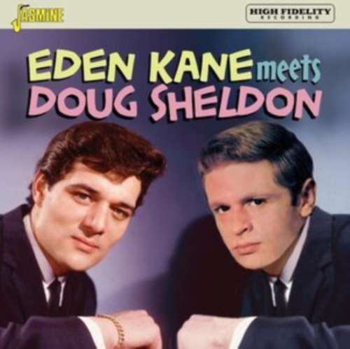 Eden Kane/doug Sheldon - Eden Kane Meets Doug Sheldon