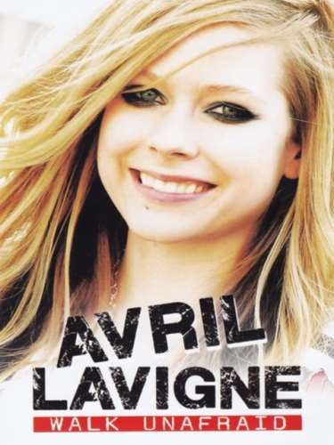 Avril Lavigne - Walk Unafraid