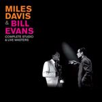 Miles Davis/bill Evans - Complete Studio & Live Masters