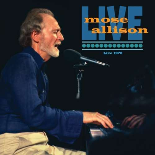 Mose Allison - Live: 1978