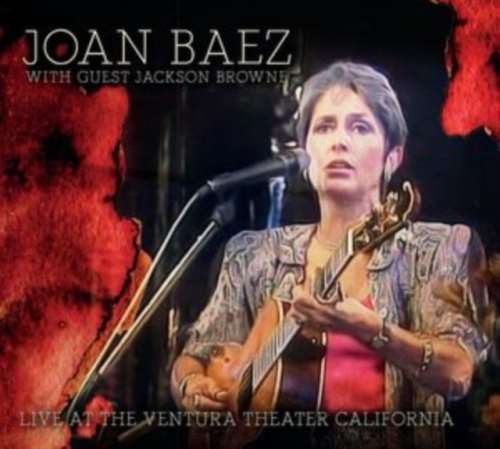 Joan Baez - Live: Ventura Theater, California