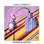 Black Sabbath - Technical Ecstasy