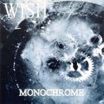 Wish - Monochrome