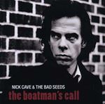 Nick Cave - The Boatman's Call