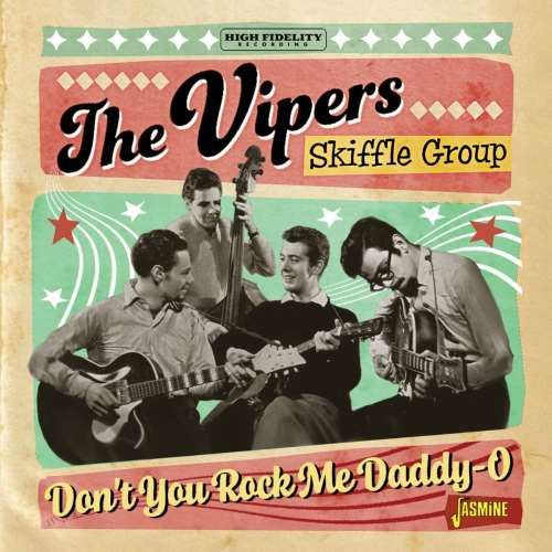 Vipers Skiffle Group - Don't You Rock Me Daddy-o