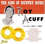 Roy Acuff - The King Of Country Music