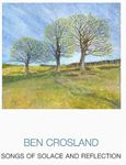 Ben Crosland - Songs Of Solace And Reflection