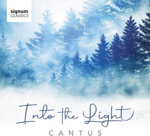 Cantus - Into The Light