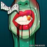 Blues Weiser - Obey The Booze