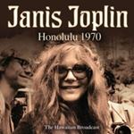 Janis Joplin - Live Broadcast: Honolulu '70