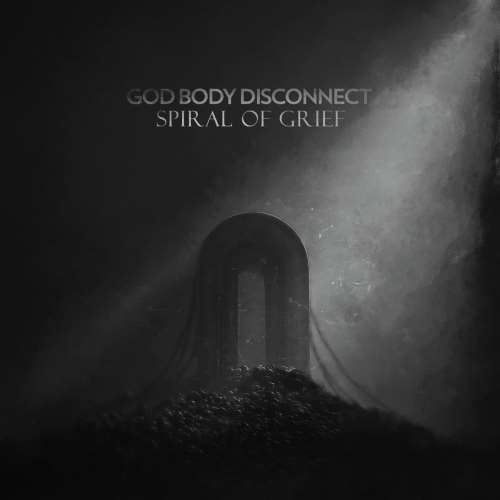 God Body Disconnect - Spiral Of Grief