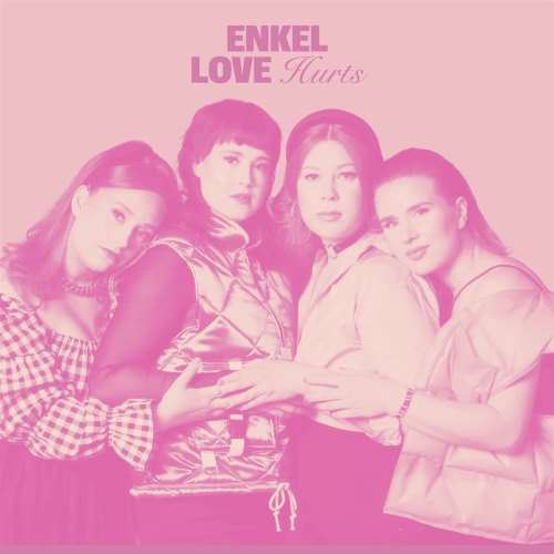 Enkel - Love Hurts