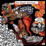 Dayglo Abortions - Holy Shite