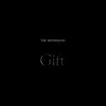 The Sisterhood - Gift