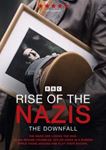 Rise Of The Nazis The Downfall - Film