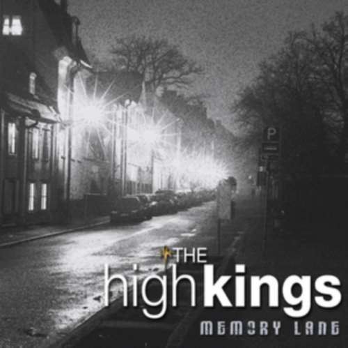 High Kings - Memory Lane