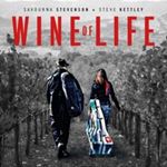 Savourna Stevenson/steve Kettley - Wine Of Life