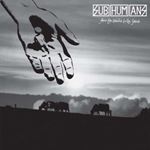 Subhumans - From The Cradle To The Grave