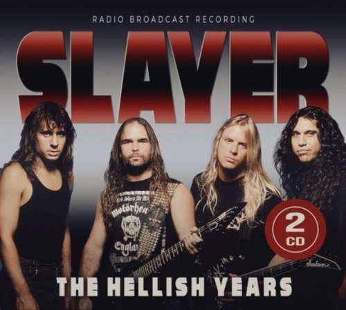 Slayer - The Hellish Years