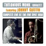 Thelonious Monk/johnny Griff - Live: Five Spot '58