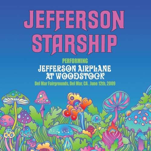 Jefferson Starship - Jefferson Airplane At Woodstock