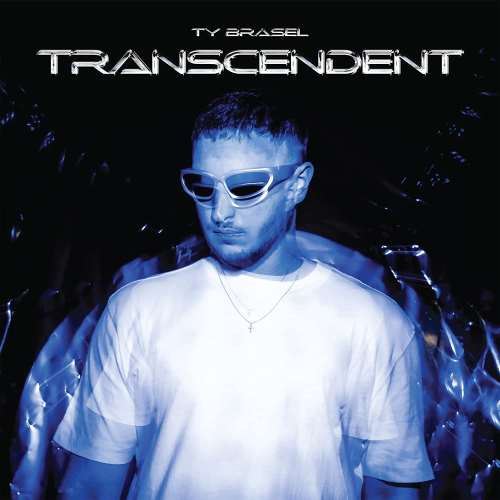 Ty Brasel - Transcendent