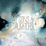 All Sons & Daughters - All Sons & Daughters