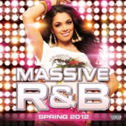 Various - Massive R&B Spring 2012