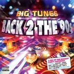Various - Big Tunes Back 2 The 90's