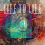 Tim Garland/jason Rebello - Life To Life