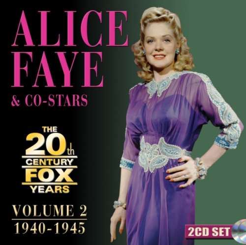 Alice Faye - The 20th Century Fox Years