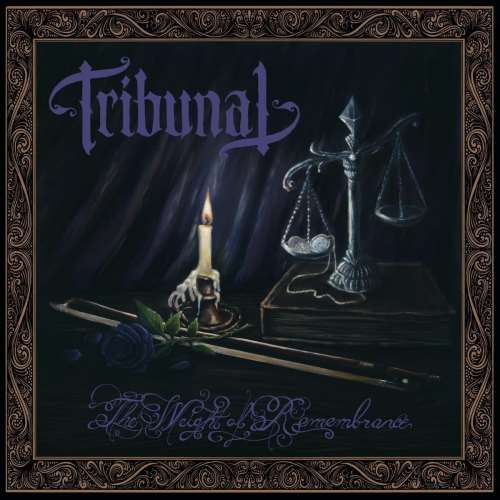 Tribunal - The Weight Of Remembrance