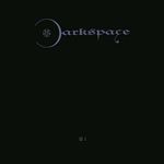 Darkspace - Darkspace Iii I