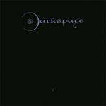 Darkspace - Darkspace I: Deluxe