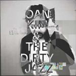 Oan Kim - Oan Kim & The Dirty Jazz