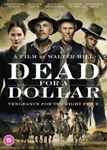 Dead For A Dollar [2022] - Willem Dafoe