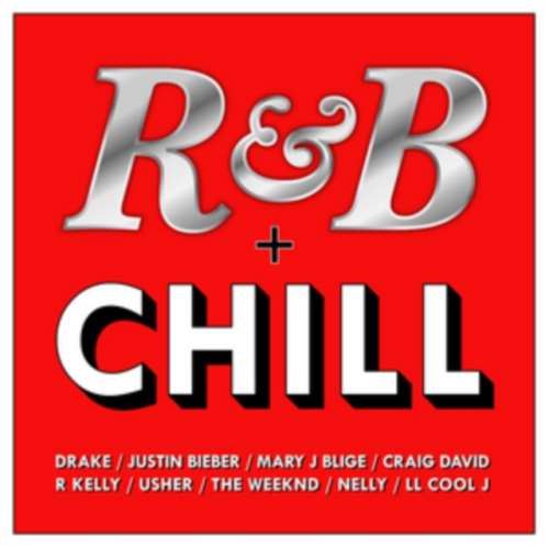 Various - R&B + Chill