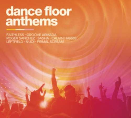 Various - Dance Floor Anthems