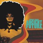 Dwight Trible - Ancient Future