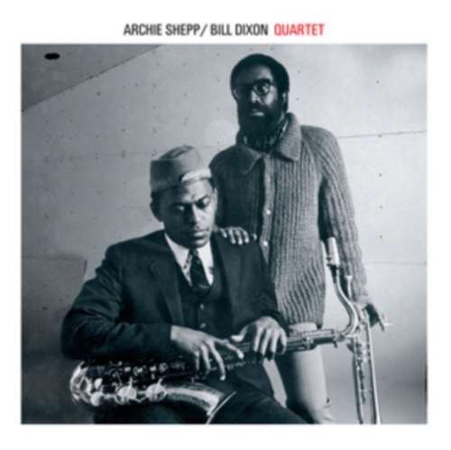 Archie Shepp/bill Dixon - Archie Shepp/bill Dixon