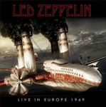 Led Zeppelin - Live: Europe 1969