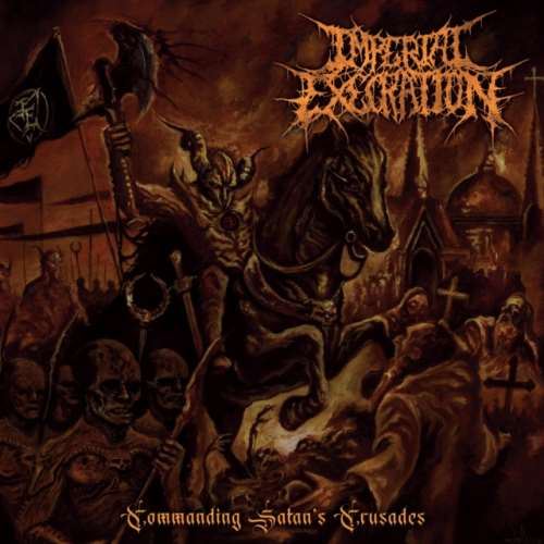 Imperial Execration - Commanding Satan's Crusades