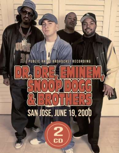 Dr. Dre/eminem/snoop Dogg - Live Broadcast Recording: San Jose