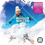 Various - Milk & Sugar: Winter Sessions '23