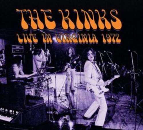 Kinks - Live: Virginia 1972