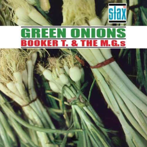 Booker T/the M.gs - Green Onions: Deluxe