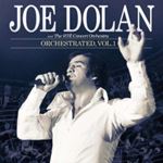Joe Dolan/RTE Concert Orchestra - Orchestrated Vol.1
