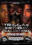 Mc Trigga Birthday Bash: Salvation - Sdc Feat: Trigga Skepta & Nutcracka Dj Sly Hazard