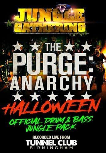 Jungle Gathering: Purge Anarchy Halloween - Congo Natty Tim Ryan Mampi Swift (1&2) Nicky BM B2